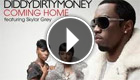 Diddy ft. Skylar Grey - Coming Home 